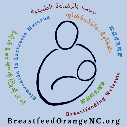 Image of nursing dyad and text: breastfeedorangenc.org;Breastfeeding Welcome text in seven languages