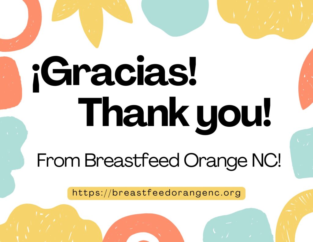 Text surrounded by shapes: Gracias! Thank you! From Breastfeed Orange NC. https://breastfeedorangenc.org