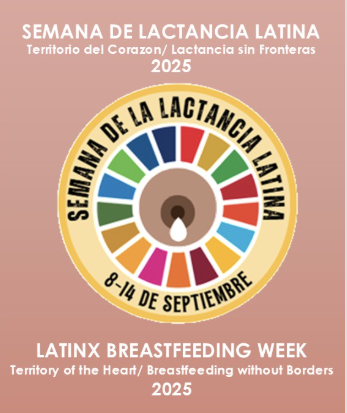 Sep 8-14:  Latina/x Breastfeeding Week
