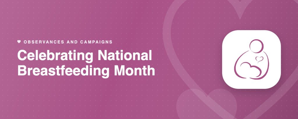 Celebrating National Breastfeeding Month