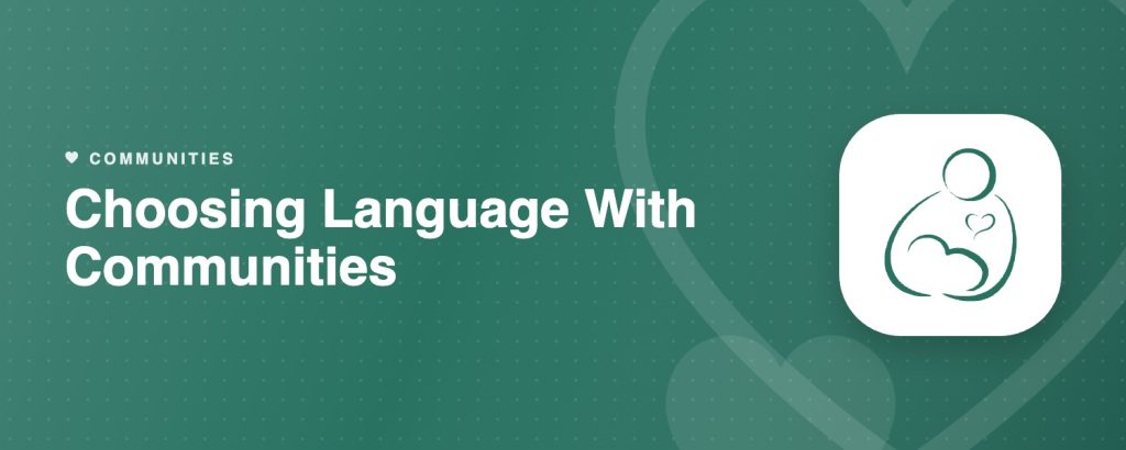 Choosing Language With Communities