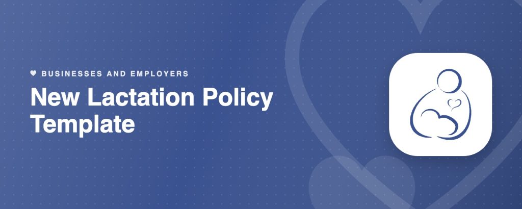 New Lactation Policy Template
