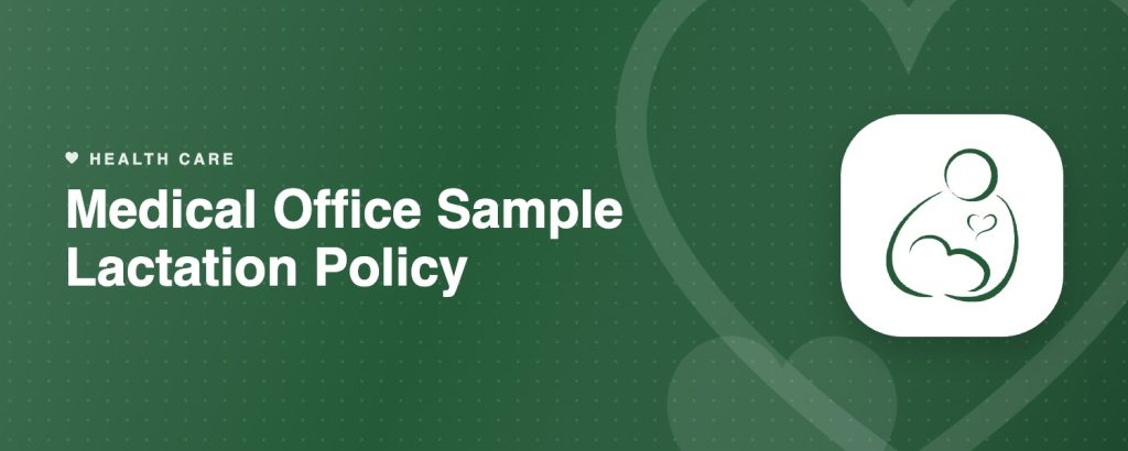 Medical Office Sample Lactation Policy
