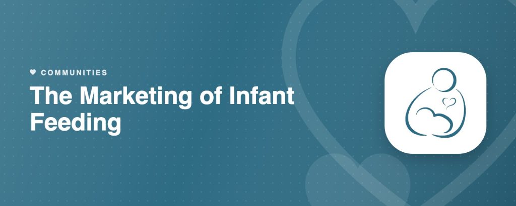 The Marketing of Infant Feeding