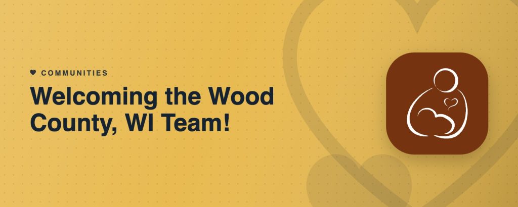 Welcoming the Wood County, WI Team!