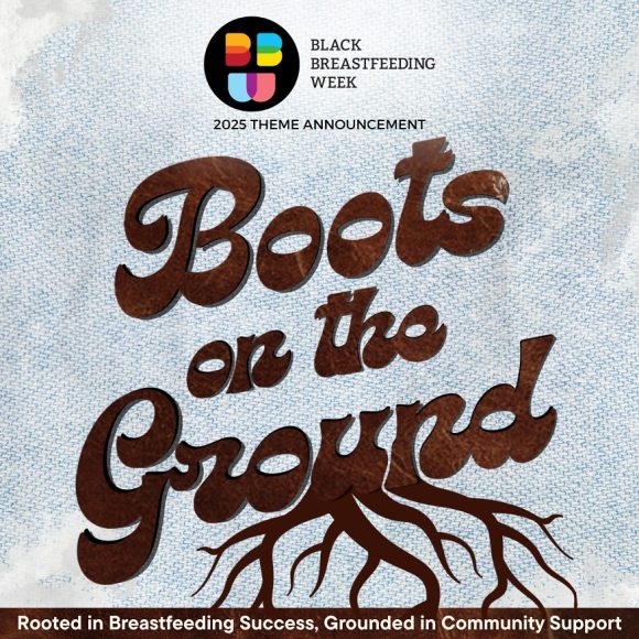 Aug 25-31:  Black Breastfeeding Week