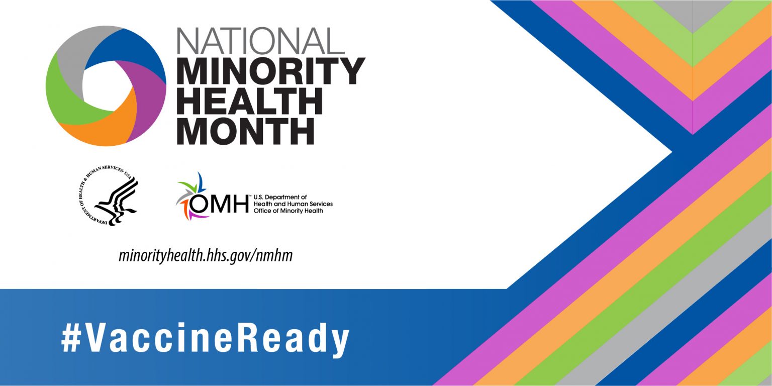 National Minority Health Month Awareness and Equity